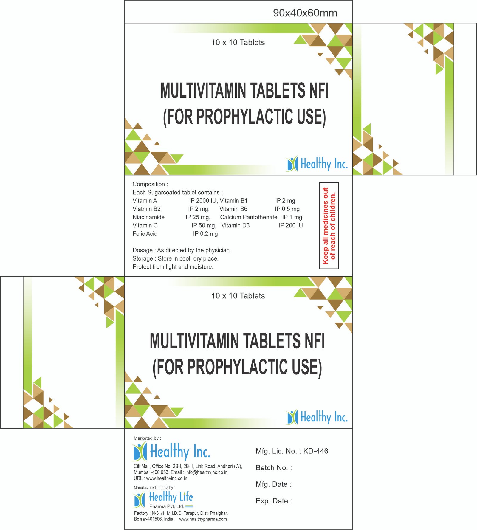 Vitamin A IP 2500 IU + Vitamin B1 IP + Vitamin B2 IP + Vitamin B6 IP + Niacinamide IP + Calcium Pantothenate IP + Vitamin C IP + Vitamin D3 IP 200 IU + Folic Acid IP, Multivitamin Tablets NFI Formula, Vitamin A B1 B2 B6 B3 B5 C D3 Tablet, Prophylactic Multivitamin, Daily Health Tablet, Vitamin A 2500 IU Tablet, Cholecalciferol 200 IU Tablet, Ascorbic Acid 50mg Tablet, Immune Booster Vitamin, General Debility Medicine, Convalescence Supplement, Malnutrition Tablet, Antioxidant Vitamin, Folic Acid 1mg, WHO Essential Medicine Vitamin, CAS 68-26-8 (Vit A), CAS 50-81-7 (Vit C), Healthy Inc Nutritional Medicines, WHO GMP Certified Tablet Unit, Contract Manufacturing Multivitamins, Third Party Manufacturing Pharma, Hospital Bulk Supply General Medicine, Ministry of Health Tender, Government Tender Pharma Supplier, NGO Medicine Procurement, Public Health Supply, HS Code 30045010, Multivitamin Supplier Africa, Supplement Exporter Philippines, Vitamin B Complex with A and C, Medicine Export to Africa, Pharmaceutical Drop Shipper, B2B Pharma Marketplace, Medicine Export to LATAM, Tabletas de Multivitaminas Profilácticas, Suplemento Vitamínico Diario, Comprimés de Multivitamines, Vitamine A C D3 B-Complexe, Medicamento Desnutrición, Tratamiento Debilidad, Comprimidos de Multivitaminas, Medicamentos Nutricionales, Поливитамины таблетки, Витамин А С Д3, Лечение авитаминоза, أقراص الفيتامينات المتعددة, فيتامين أ ج د ب مركب, مقوي للمناعة, マルチビタミン錠, ビタミン剤, 栄養補給剤, 多维元素片, 维生素A C D B族, 营养补充剂, Becadexamine Generic, Vidaylin Generic, Global Pharmaceutical Suppliers Africa LATAM